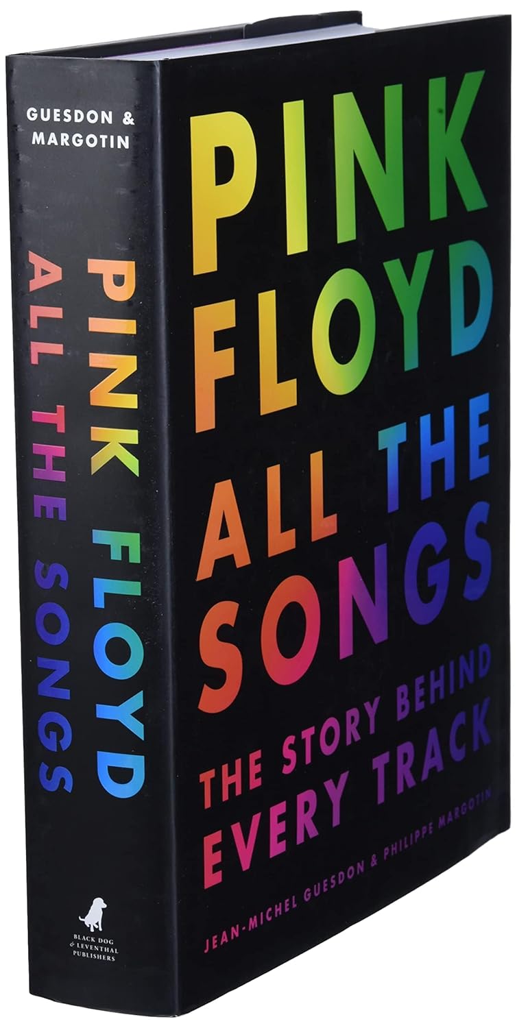 Pink Floyd All the Songs -The Story Behind Every Track