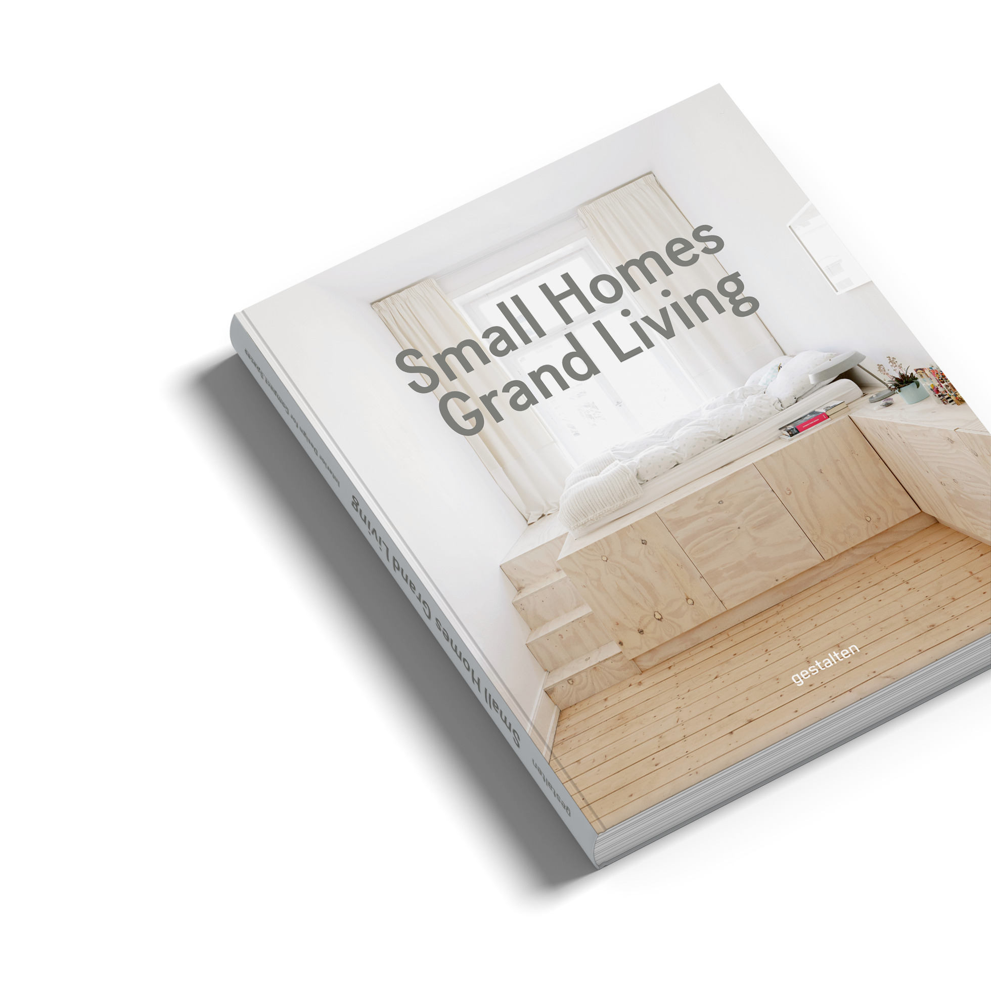 Small Homes, Grand Living