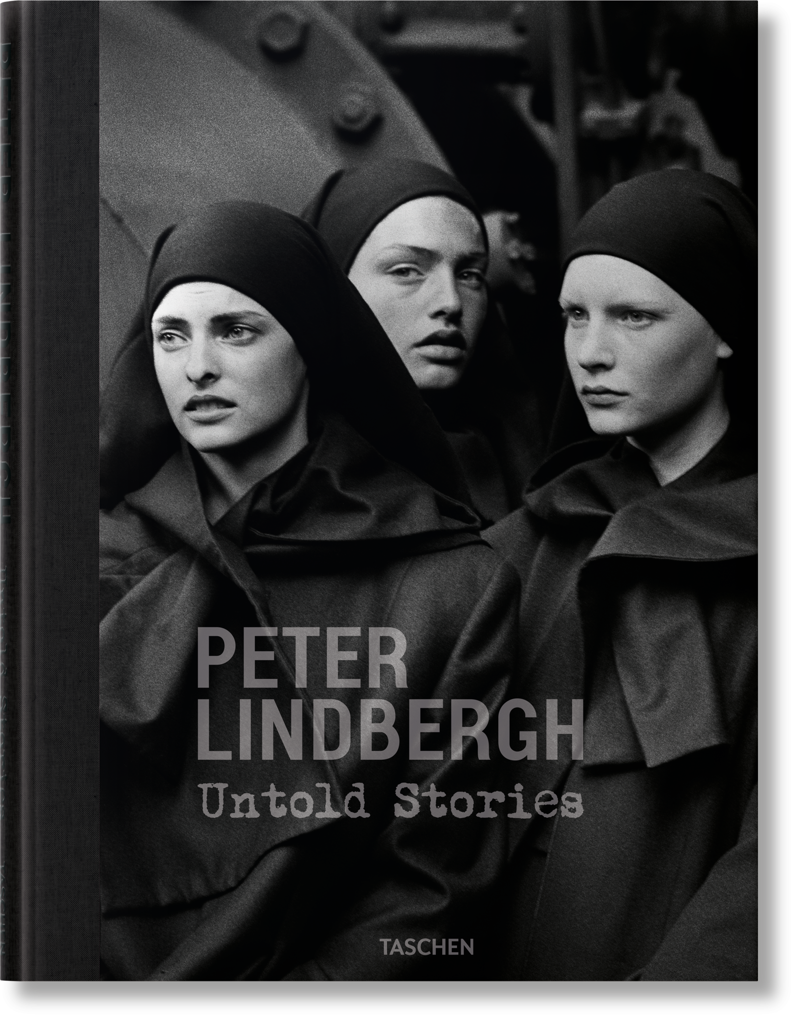 Peter Lindbergh. Untold Stories (German, French, English)