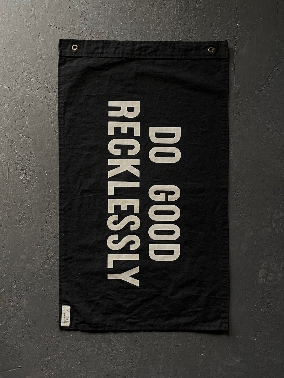 DO GOOD RECKLESSLY FLAG